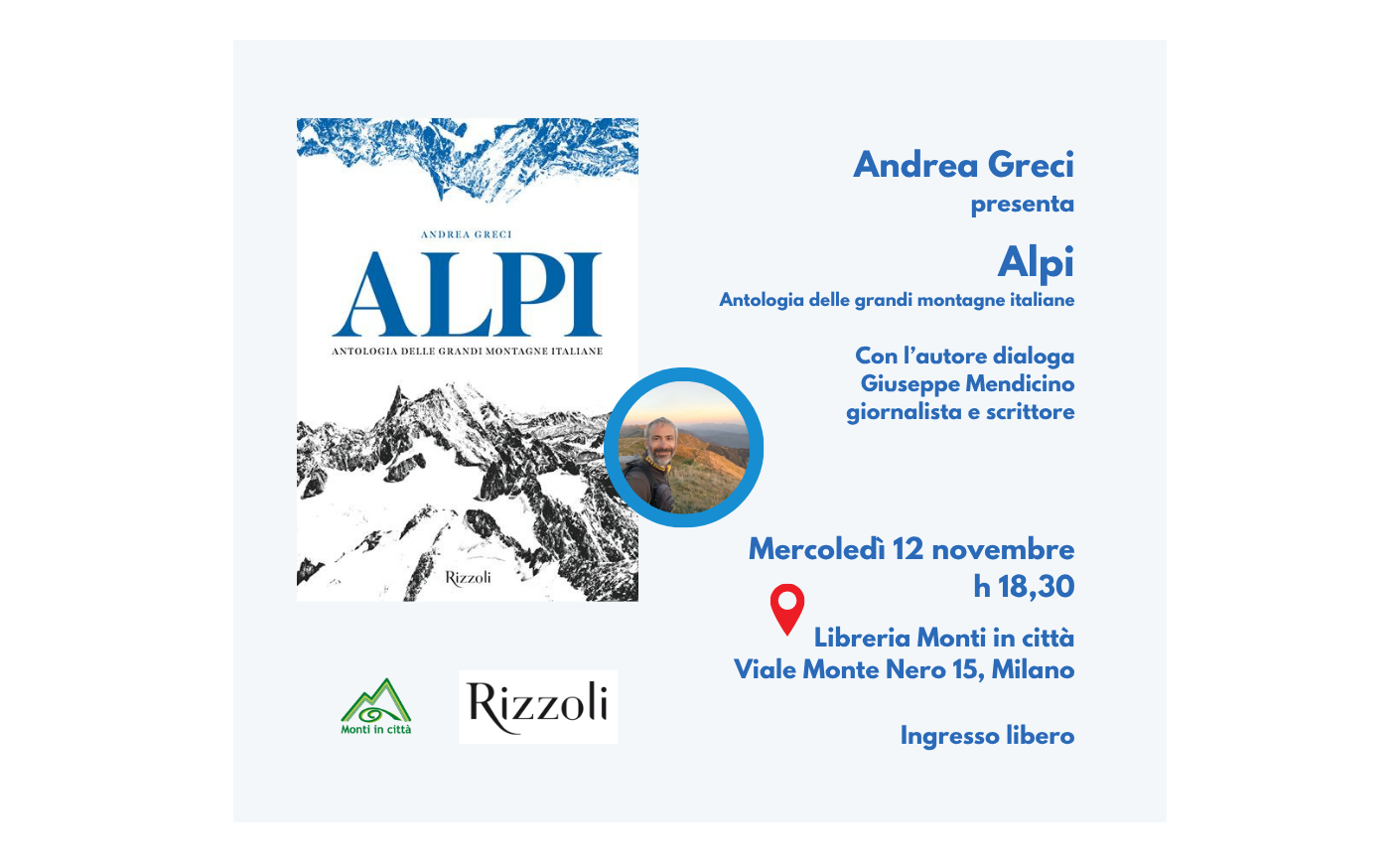Andrea Greci presenta  Alpi. Antologia delle grandi montagne italiane