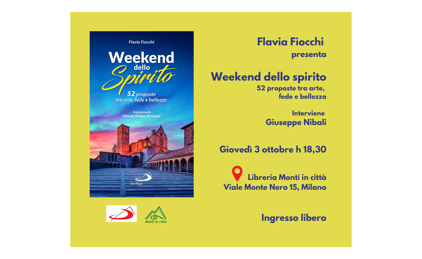 Weekend dello spirito. 52 proposte tra arte, fede e bellezza